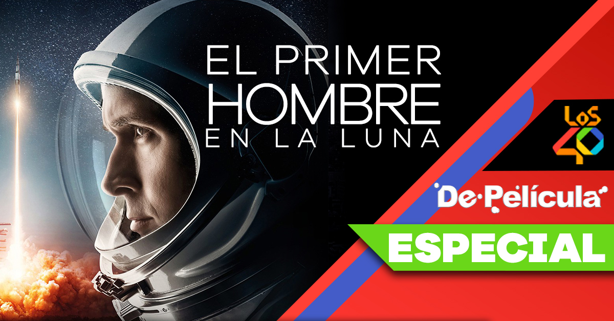 LOS40 EL PRIMER HOMBRE EN LA LUNA