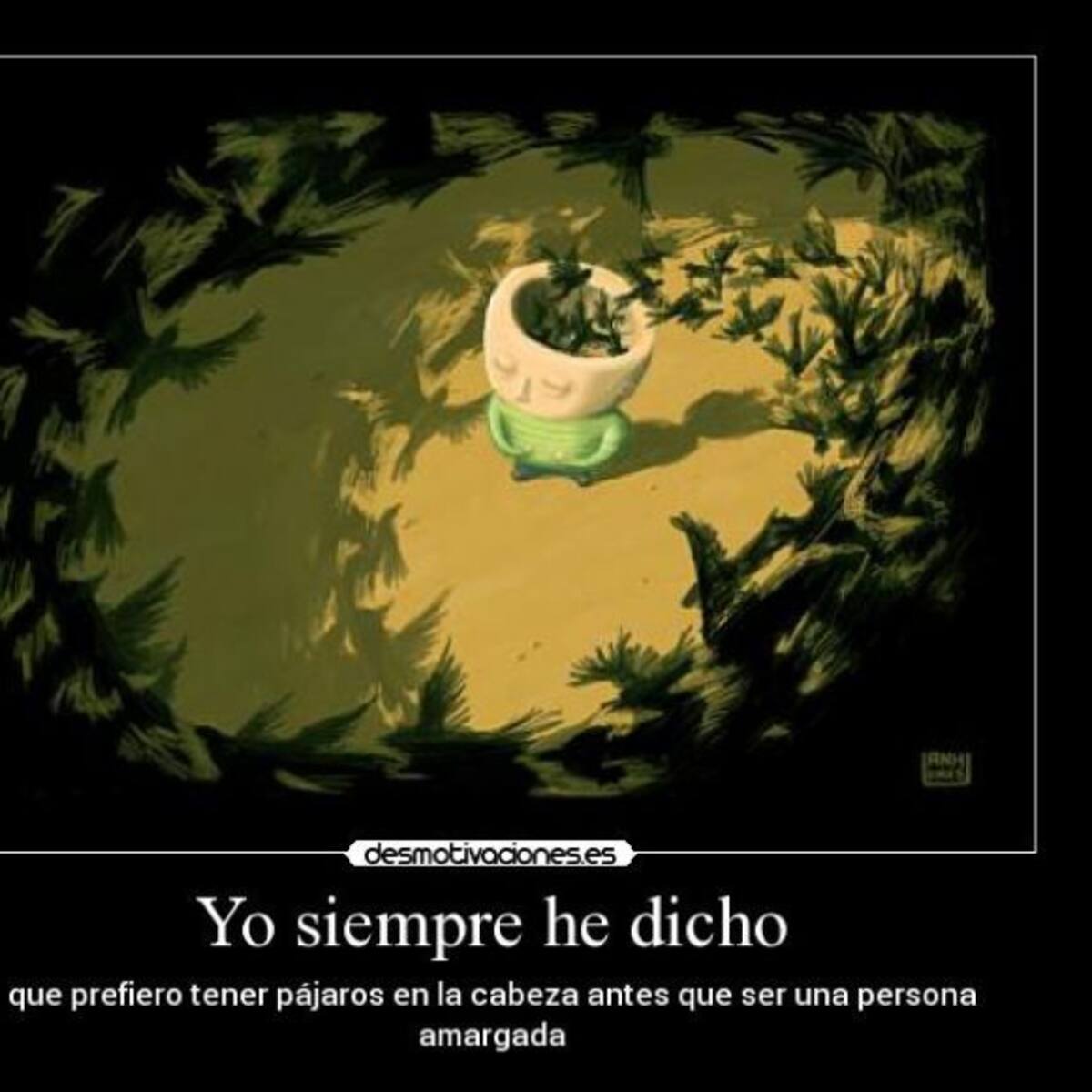 Yo Siempre He Dicho...