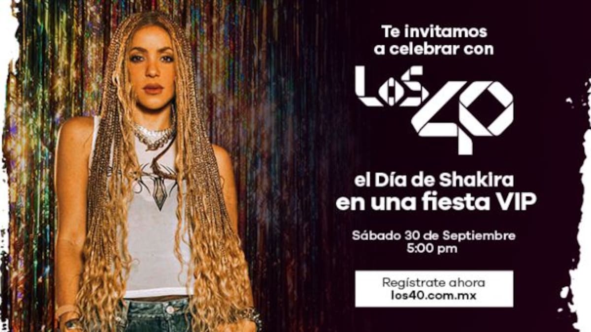 El Día de Shakira lo celebramos con una fiesta VIP en LOS40