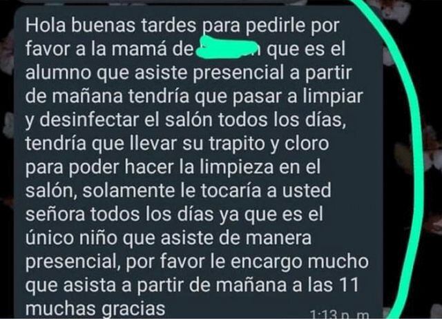 La maestra pidió que la mamá fuera a limpiar todos los días el salón de clases