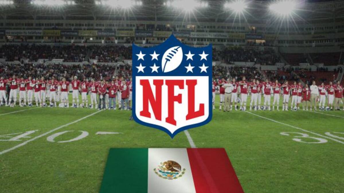 Es un hecho “la NFL seguirá en México”