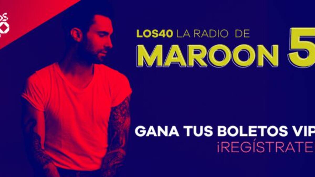 Maroon 5 en México: Gana tus boletos