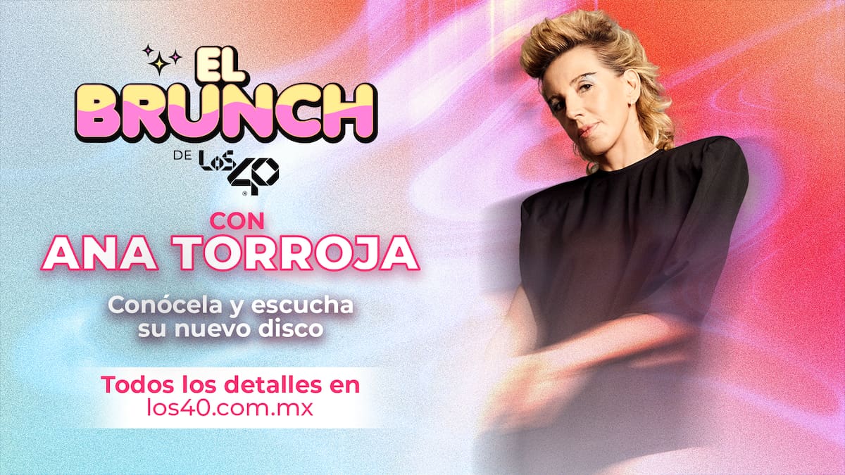 Ana Torroja llega a El Brunch de LOS40 para presentarnos su nuevo álbum