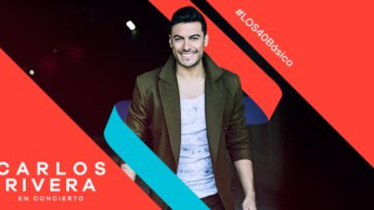 LOS40 Básico con Carlos Rivera