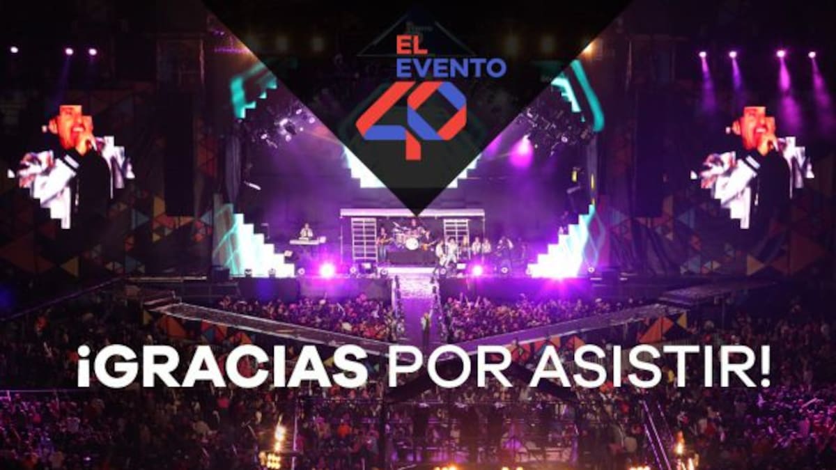 #ElEvento40 2017, revívelo