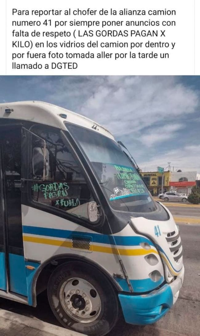 Multan a chofer por ofensivo "las gordas pagan por kilo"