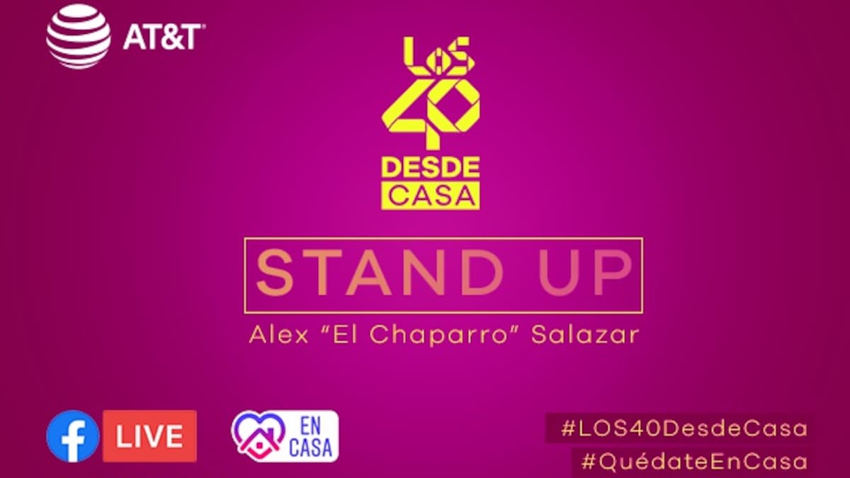 LOS40 Desde Casa con Alex "El Chaparro" Salazar