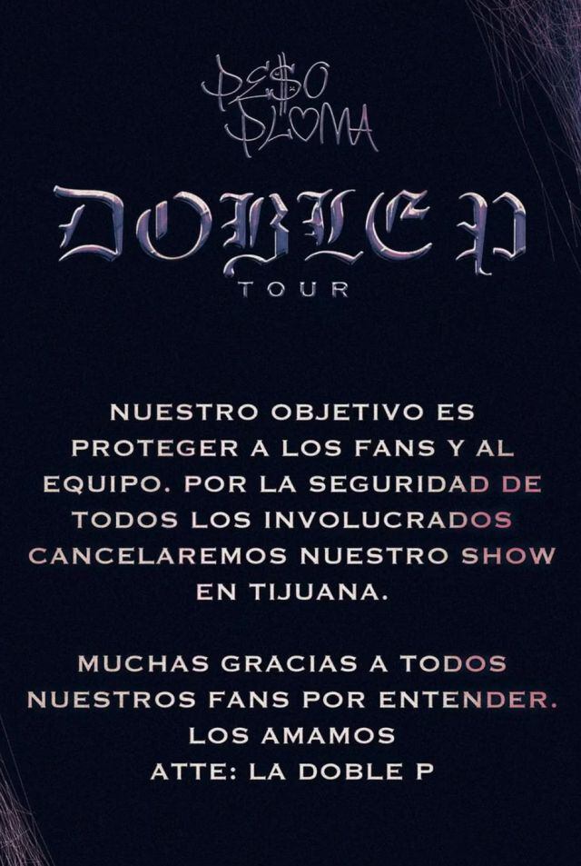 La Doble P se vio forzado a cancelar sus conciertos