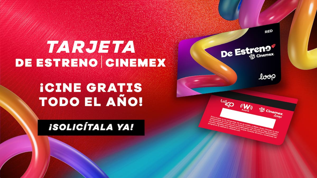 Tarjeta De Estreno Cinemex: ¡Cine gratis todo el año!