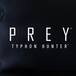 Prey: Typhon Hunter ya tiene fecha de estreno