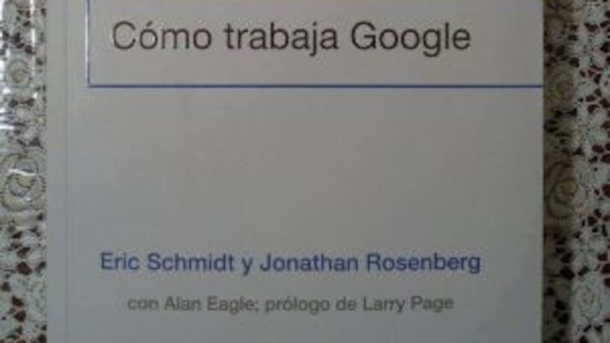 "Cómo trabaja Google"