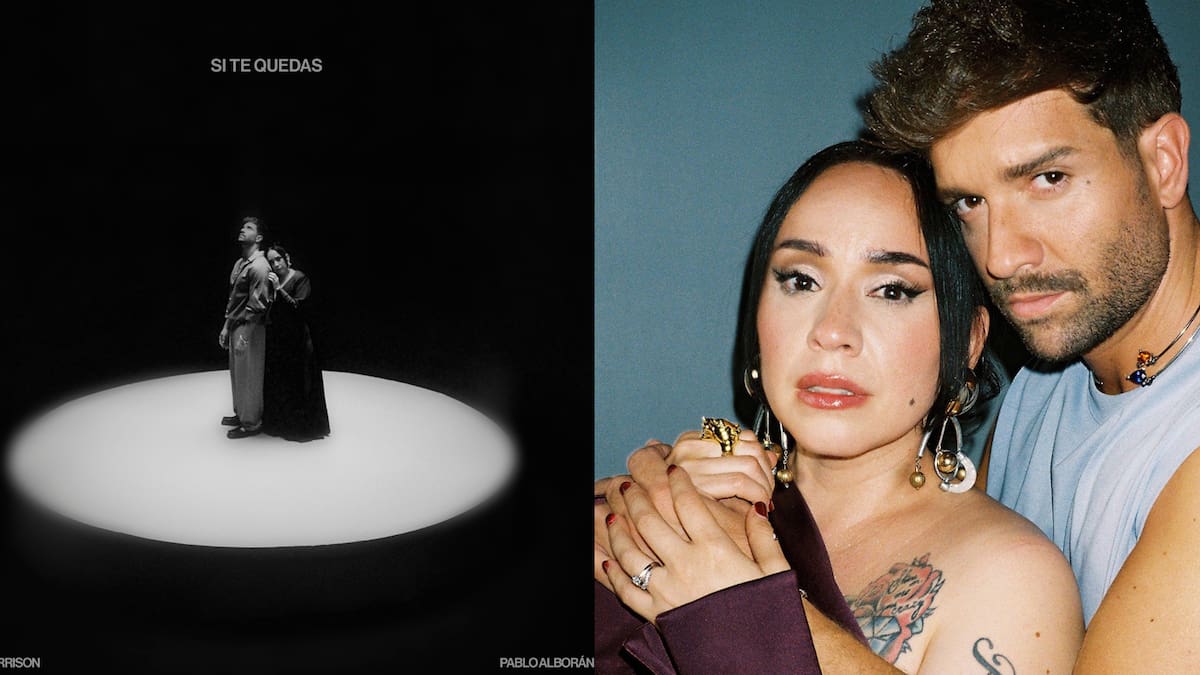 Carla Morrison y Pablo Alborán unen sus voces en 'Si Te Quedas', una canción perfecta para dedicar a tu casi algo