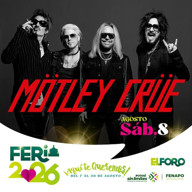 Mötley Crüe en la FENAPO 2026