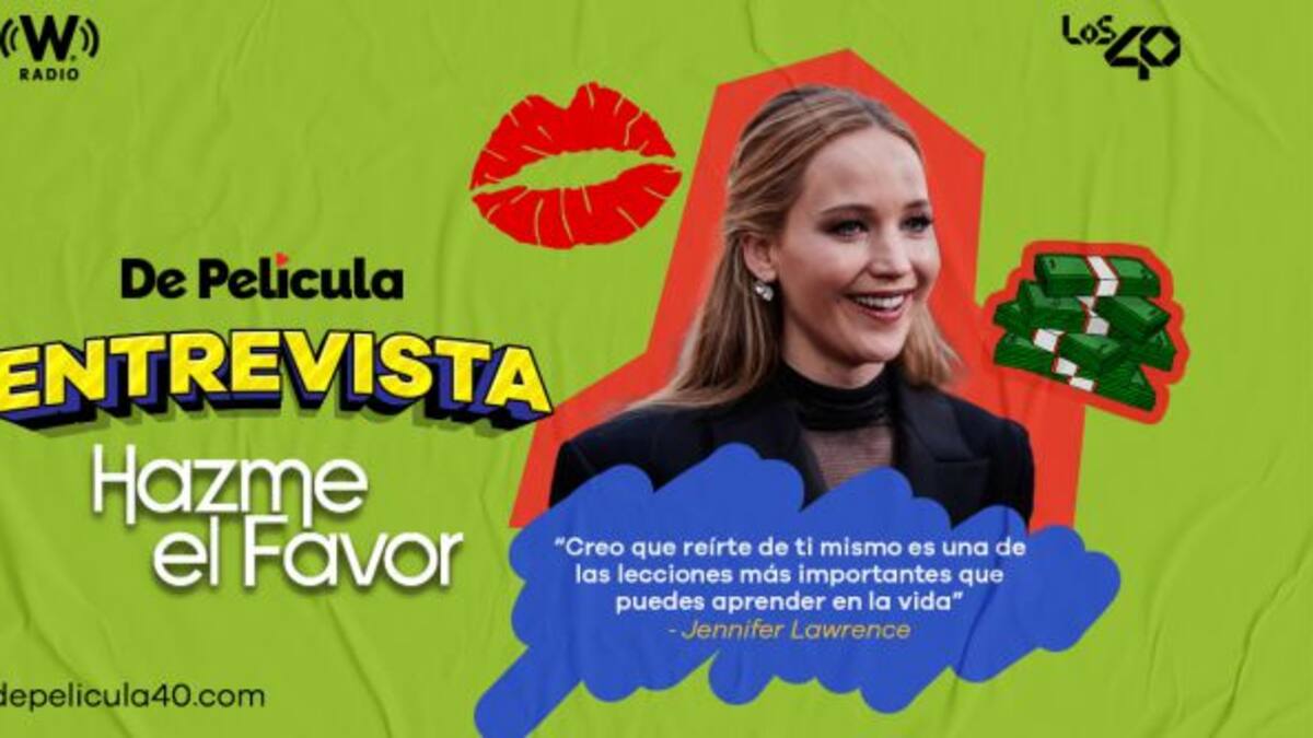 Entrevistamos a Jennifer Lawrence por “Hazme el favor”